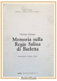 MEMORIA SULLA REGIA SALINA DI BARLETTA di Vincenzo Pecorari 1986 Libro reprint