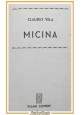 MICINA di Claudio Vela 1955 Salani Libro Biblioteca delle signorine romanzo