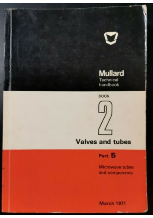 MICROWAVES TUBES AND COMPONENTS Mullard Technical Handbook 1971 Libro fisica