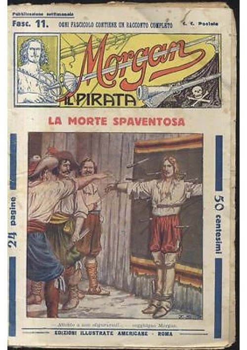 MORGAN IL PIRATA - LA MORTE SPAVENTOSA edizioni illustrate americane fasc. 11