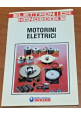 ESAURITO - MOTORINI ELETTRICI Elettronica Handbook Gruppo Editoriale jackson 1988 Libro