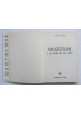 MUSSOLINI E GLI UOMINI NEL SUO TEMPO di Vittorio Mussolini 1977 Ciarrapico Libro