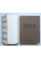 MUSSOLINI E GLI UOMINI NEL SUO TEMPO di Vittorio Mussolini 1977 Ciarrapico Libro