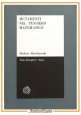 MUTAMENTI NEL PENSIERO MATEMATICO di Herbert Meschkowski 1967 Boringhieri