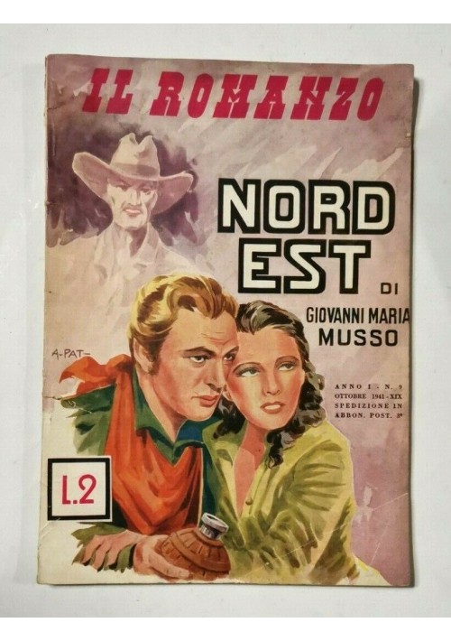 NORD EST di G A Musso 1941 Società Editoriale Lombarda libro romanzo narrativa