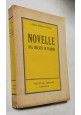 NOVELLE DAL DUCATO IN FIAMME di Carlo Emilio Gadda PRIMA EDIZIONE aprile 1953 I