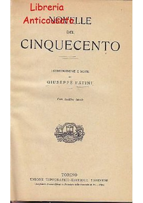 NOVELLE DEL CINQUECENTO - UTET 1930  VOLUME XLIV collezione classici italiani