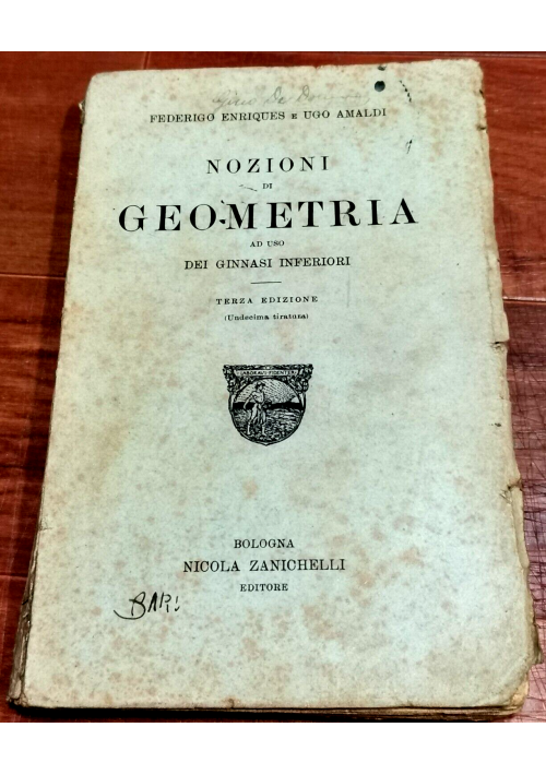 ESAURITO - NOZIONI DI GEOMETRIA Enriques E Amaldi 1926 Zanichelli Libro ...