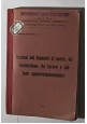 NOZIONI LEGNAMI D'OPERA COSTRUZIONE LAVORO E LORO APPROVIGIONAMENTO 1960 legno 