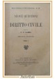 NUOVE QUESTIONI DI DIRITTO CIVILE Gabba 2 volumi 1912 Fratelli Bocca Libro legge