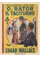 O RATOR IL TACITURNO di Edgar Wallace 1940 Mondadori libro giallo d'epoca antico