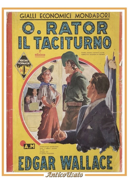 O RATOR IL TACITURNO di Edgar Wallace 1940 Mondadori libro giallo d'epoca antico