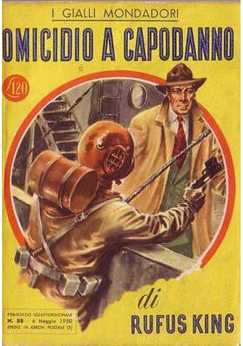 OMICIDIO A CAPODANNO di Rufus King - Mondadori  I edizione 1950 libro giallo