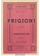 OPERE COMPLETE di Pietro Gori 12 volumi su 14 1946 Editrice Moderna Libro Canti