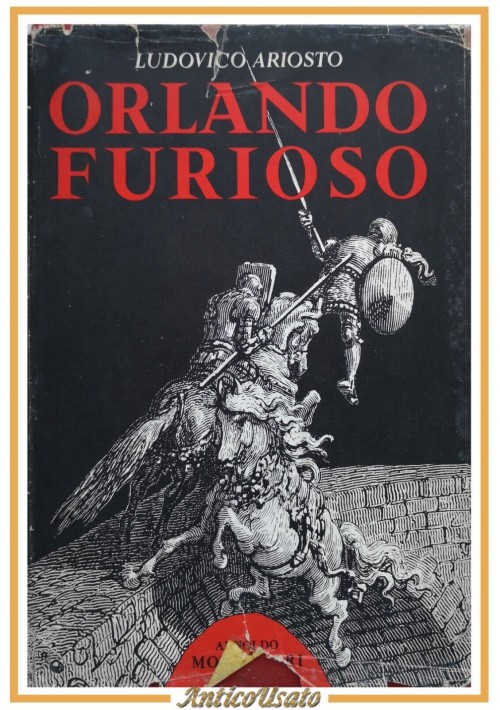 ORLANDO FURIOSO di Ludovico Ariosto 1956 Mondadori Illustrato Gustavo Dorè Libro