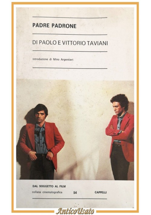 PADRE PADRONE di Paolo e Vittorio Taviani 1977 Cappelli dal soggetto film libro