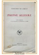 PAGINE ALLEGRE di Edmondo De Amicis 1934 Fratelli Treves libro narravita il vino