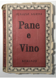 PANE E VINO di Ignazio Silone 1944 Jonathan Cape Libro Romanzo Vintage