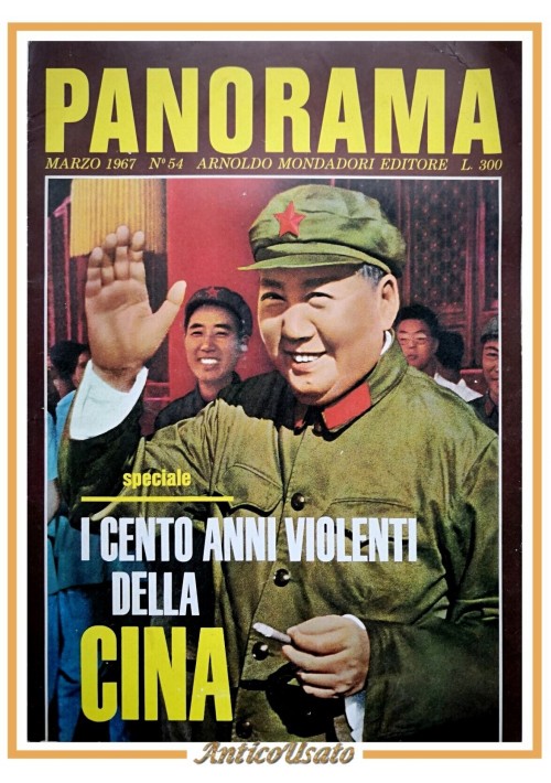 PANORAMA i cento anni violenti della Cina Marzo 1967 Mondadori Rivista