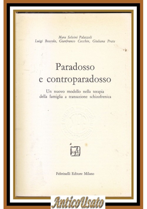 PARADOSSO E CONTROPARADOSSO di Salvini Palazzoni Boscolo Cecchini 1975 libro