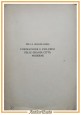 PER LA GRANDE ROMA FORMAZIONE E SVILUPPO DELLE CITTÀ MODERNE di Barbieri Libro