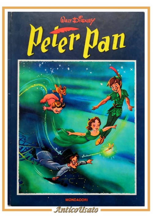 PETER PAN di Walt Disney 1965 Mondadori Libro illustrato infanzia II edizione