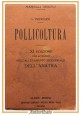 POLLICOLTURA di Trevisani 1921 Ulrico Hoepli libro manuale allevamento anatra