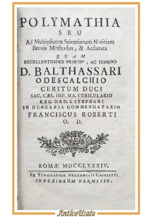 POLYMATHIA Tomo III di Francesco Roberti 1784 Archangeli Casaletti Libro Antico