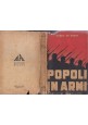 POPOLI IN ARMI di Carlo De Rysky - Edizioni Alpe 1941 Libro II guerra mondiale