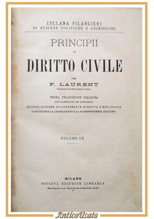 PRINCIPI DI DIRITTO CIVILE Laurent volume 9 Società Editrice Libraria libro