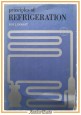 PRINCIPLES OF REFRIGERATION di Roy Dossat 1961 Wiley Toppan Libro air conditioni