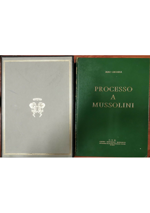 PROCESSO A MUSSOLINI di Mino Caudana 3 volumi cofanetto CEN 1968 fascismo libro