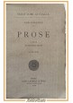 PROSE 3 volumi di Ugo Foscolo 1912 1920 Laterza libro a cura di Vittorio Cian