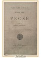 PROSE di Giuseppe Parini 2 volumi a cura di Egidio Bellorini 1913 Laterza Libro