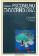 PSICO NEURO ENDOCRINOLOGIA di Scapagnini Canonico Ferrara 1982 Liviana libro