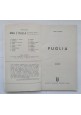 PUGLIA di Ciro Di Conza 1957 Istituto Italiano Edizioni Atlas libro antologia