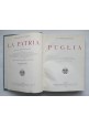 PUGLIA di Cosimo Bertacchi 1926 UTET libro con carta geografica e molte foto