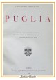 PUGLIA di Cosimo Bertacchi 1926 UTET libro con carta geografica e molte foto