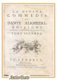 esaurito - PURGATORIO LA DIVINA COMMEDIA di Dante Alighieri tomo II 1760 Libro Antico Zatta