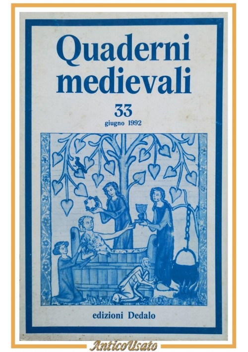 QUADERNI MEDIEVALI 33 giugno 1992 Dedalo rivista Corsi Iorio Basoli Romagnoli