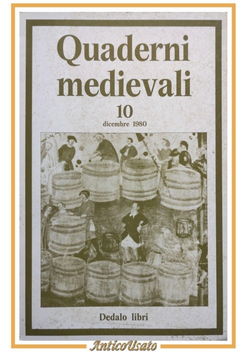 QUADERNI MEDIEVALI Numero 10 dicembre 1980 Dedalo rivista