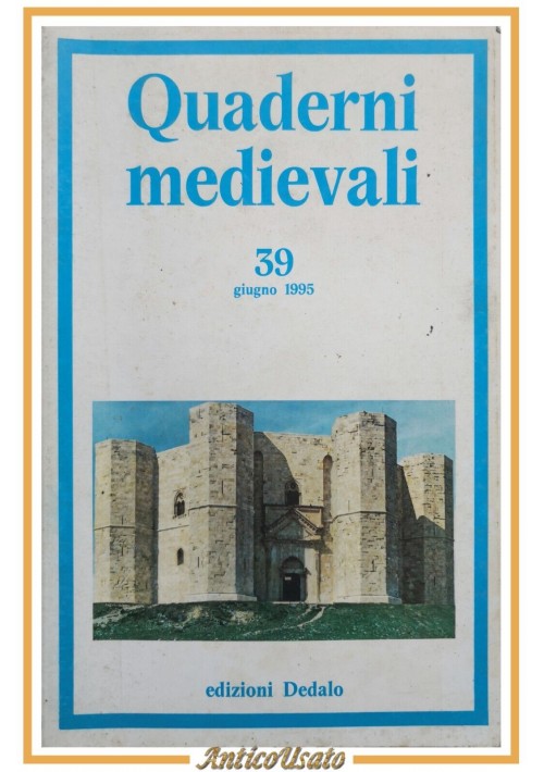 QUADERNI MEDIEVALI Numero 39 1995 Dedalo rivista