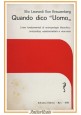 QUANDO DICO UOMO di Elio Leonardi Von Kreuzenberg 1979 Adriatica Libro