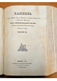 RACCOLTA DI LEGGI DECRETI REGOLAMENTI DEL REGNO DELLE DUE SICILIE 1834 3 volumi