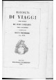 RACCOLTA DI VIAGGI DALLA SCOPERTA NUOVO CONTINENTE di Marmocchi 18 volumi 1840