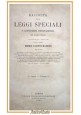 RACCOLTA LEGGI SPECIALI E CONVENZIONI INTERNAZIONALI REGNO D'ITALIA 1880 Libro