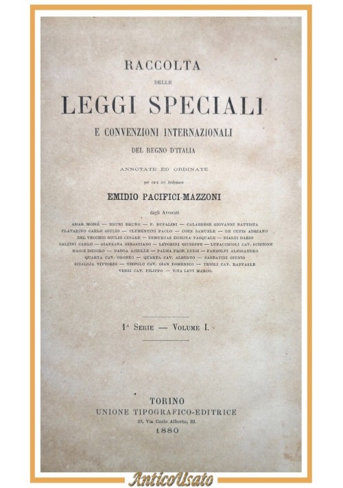 RACCOLTA LEGGI SPECIALI E CONVENZIONI INTERNAZIONALI REGNO D'ITALIA 1880 Libro