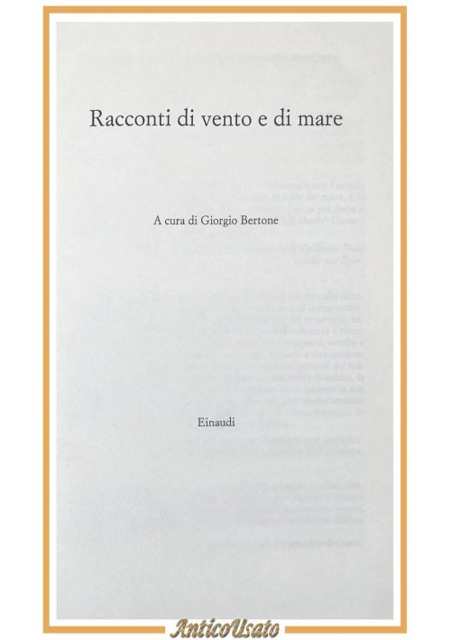 RACCONTI DI VENTO E DI MARE 2013 Einaudi libro antologia a cura Giorgio Bertone