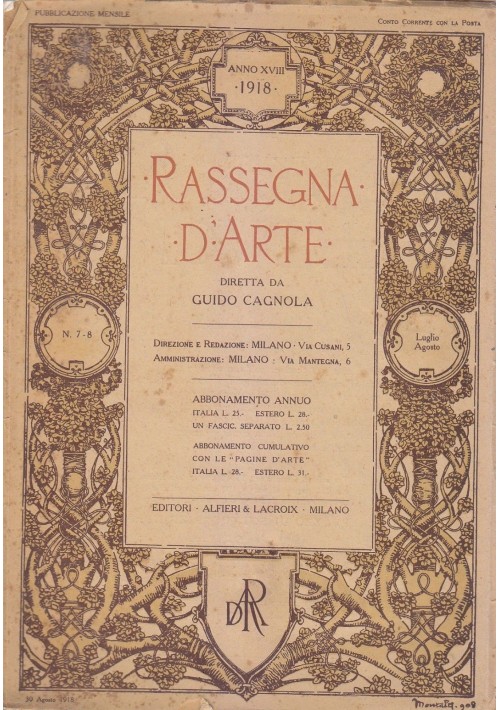 RASSEGNA D'ARTE luglio agosto 1918 anno XVIII n.  7 e 8  Alfieri e Lacroix  