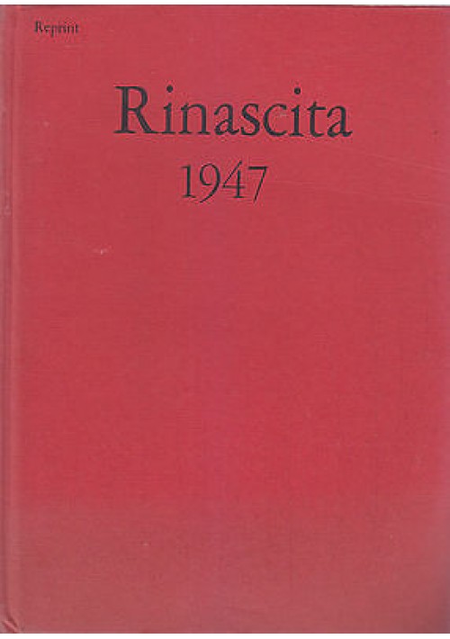 RINASCITA 1947 annata completa Anno IV (REPRINT) Editori Riuniti 1976